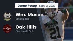 Recap: Wm. Mason  vs. Oak Hills  2022