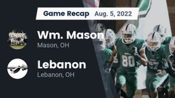 Recap: Wm. Mason  vs. Lebanon   2022