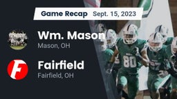 Recap: Wm. Mason  vs. Fairfield  2023