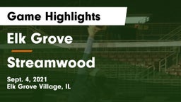 Elk Grove  vs Streamwood  Game Highlights - Sept. 4, 2021