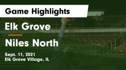 Elk Grove  vs Niles North  Game Highlights - Sept. 11, 2021