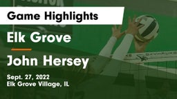 Elk Grove  vs John Hersey  Game Highlights - Sept. 27, 2022