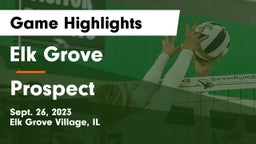 Elk Grove  vs Prospect  Game Highlights - Sept. 26, 2023