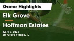Elk Grove  vs Hoffman Estates  Game Highlights - April 8, 2024