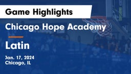 Chicago Hope Academy  vs Latin Game Highlights - Jan. 17, 2024