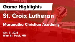 St. Croix Lutheran  vs Maranatha Christian Academy Game Highlights - Oct. 3, 2023