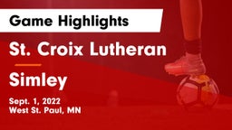 St. Croix Lutheran  vs Simley  Game Highlights - Sept. 1, 2022