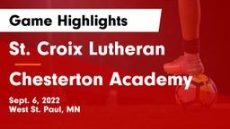 St. Croix Lutheran  vs Chesterton Academy Game Highlights - Sept. 6, 2022