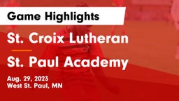 St. Croix Lutheran  vs St. Paul Academy Game Highlights - Aug. 29, 2023