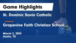 St. Dominic Savio Catholic  vs Grapevine Faith Christian School Game Highlights - March 2, 2024