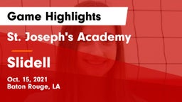 St. Joseph's Academy  vs Slidell  Game Highlights - Oct. 15, 2021