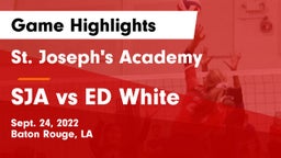 St. Joseph's Academy  vs SJA vs ED White Game Highlights - Sept. 24, 2022