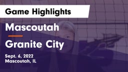 Mascoutah  vs Granite City Game Highlights - Sept. 6, 2022