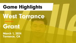 West Torrance  vs Grant  Game Highlights - March 1, 2024