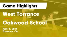 West Torrance  vs Oakwood School Game Highlights - April 6, 2024