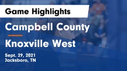 Campbell County  vs Knoxville West  Game Highlights - Sept. 29, 2021