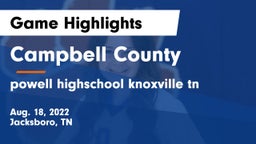 Campbell County  vs powell highschool knoxville tn Game Highlights - Aug. 18, 2022