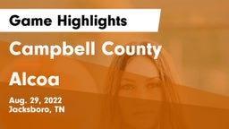 Campbell County  vs Alcoa  Game Highlights - Aug. 29, 2022