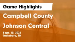 Campbell County  vs Johnson Central  Game Highlights - Sept. 10, 2022