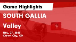 SOUTH GALLIA  vs Valley  Game Highlights - Nov. 27, 2023