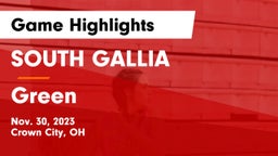 SOUTH GALLIA  vs Green  Game Highlights - Nov. 30, 2023