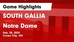 SOUTH GALLIA  vs Notre Dame  Game Highlights - Feb. 28, 2024