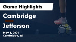 Cambridge  vs Jefferson  Game Highlights - May 3, 2024