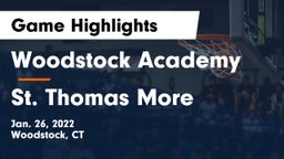 Woodstock Academy  vs St. Thomas More  Game Highlights - Jan. 26, 2022