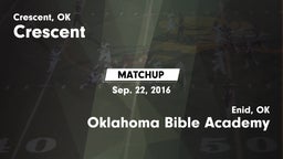 Matchup: Crescent  vs. Oklahoma Bible Academy 2016