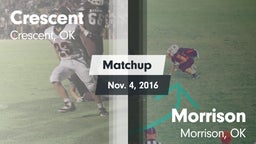 Matchup: Crescent  vs. Morrison  2016