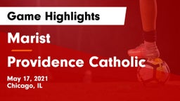 Marist  vs Providence Catholic Game Highlights - May 17, 2021