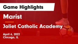 Marist  vs Joliet Catholic Academy  Game Highlights - April 6, 2022