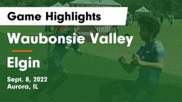 Waubonsie Valley  vs Elgin  Game Highlights - Sept. 8, 2022