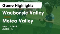 Waubonsie Valley  vs Metea Valley  Game Highlights - Sept. 12, 2023