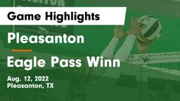 Pleasanton  vs Eagle Pass Winn  Game Highlights - Aug. 12, 2022