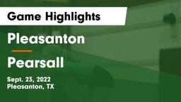 Pleasanton  vs Pearsall  Game Highlights - Sept. 23, 2022