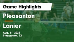 Pleasanton  vs Lanier  Game Highlights - Aug. 11, 2023