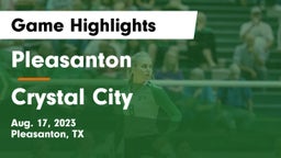 Pleasanton  vs Crystal City Game Highlights - Aug. 17, 2023
