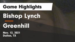 Bishop Lynch  vs Greenhill  Game Highlights - Nov. 12, 2021