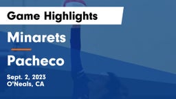 Minarets  vs Pacheco  Game Highlights - Sept. 2, 2023