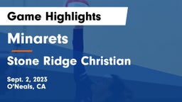 Minarets  vs Stone Ridge Christian  Game Highlights - Sept. 2, 2023