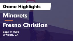 Minarets  vs Fresno Christian Game Highlights - Sept. 2, 2023
