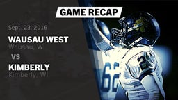 Recap: Wausau West  vs. Kimberly  2016