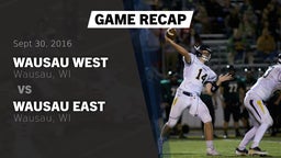Recap: Wausau West  vs. Wausau East  2016