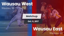 Matchup: Wausau   vs. Wausau East  2017