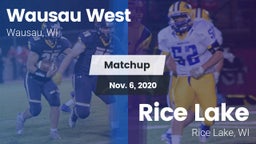 Matchup: Wausau   vs. Rice Lake  2020