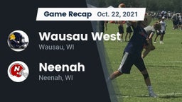 Recap: Wausau West  vs. Neenah  2021