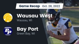 Recap: Wausau West  vs. Bay Port  2022