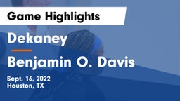 Dekaney  vs Benjamin O. Davis  Game Highlights - Sept. 16, 2022
