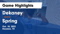Dekaney  vs Spring  Game Highlights - Oct. 18, 2022